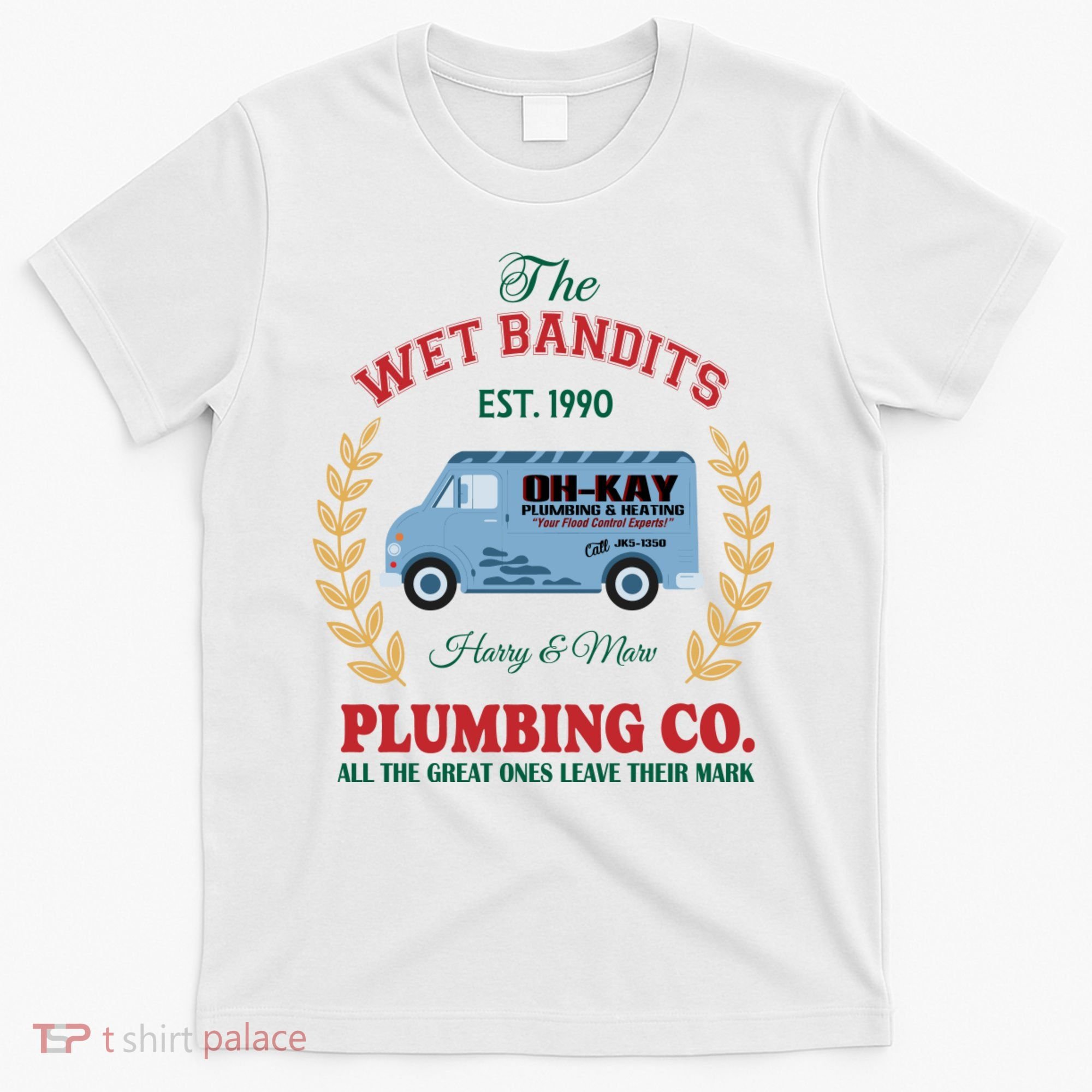 The Wet Bandits Est 1990 Plumbing Co Home Alone Christmas Xmas Holiday T-Shirt