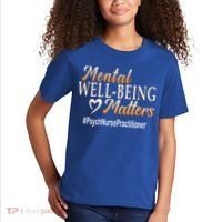 Tal Well Being Matters Psych Nurse Practitioner Cute Gift Kids T-Shirt thumb 2