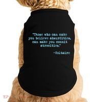 Those Who Can Make You Believe Absurdities... Voltaire Doggie Tank thumb 0