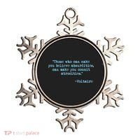 Those Who Can Make You Believe Absurdities... Voltaire Ornament thumb 0