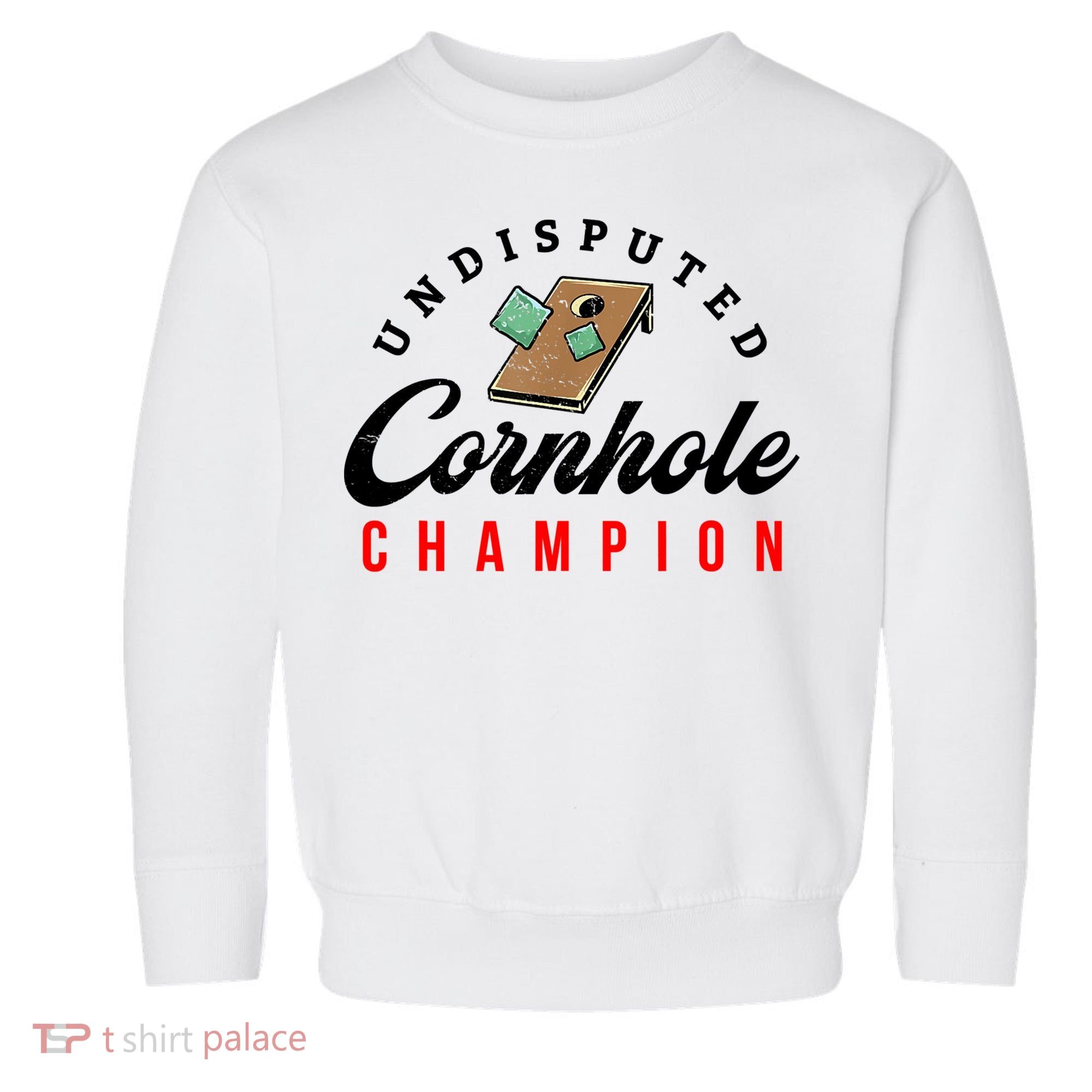 Tournament Win Cornhole Champion Corn Hole Champ Toddler Sweatshirt