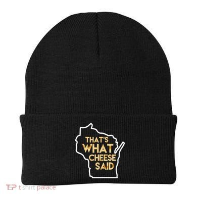 That's What Cheese Said Funny Wisconsin Beanie