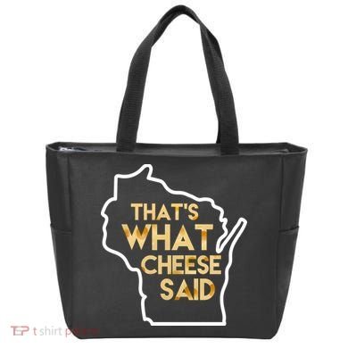 That's What Cheese Said Funny Wisconsin Tote Bag