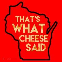 That's What Cheese Said Funny Wisconsin Santa Hat thumb 1