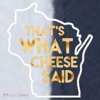 That's What Cheese Said Funny Wisconsin Sport-Tek Competitor United Soccer Jersey thumb 4