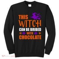 This Witch Can Be Bribed With Chocolate Sweatshirt thumb 0