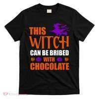 This Witch Can Be Bribed With Chocolate T-Shirt thumb 0