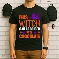 This Witch Can Be Bribed With Chocolate T-Shirt thumb 6