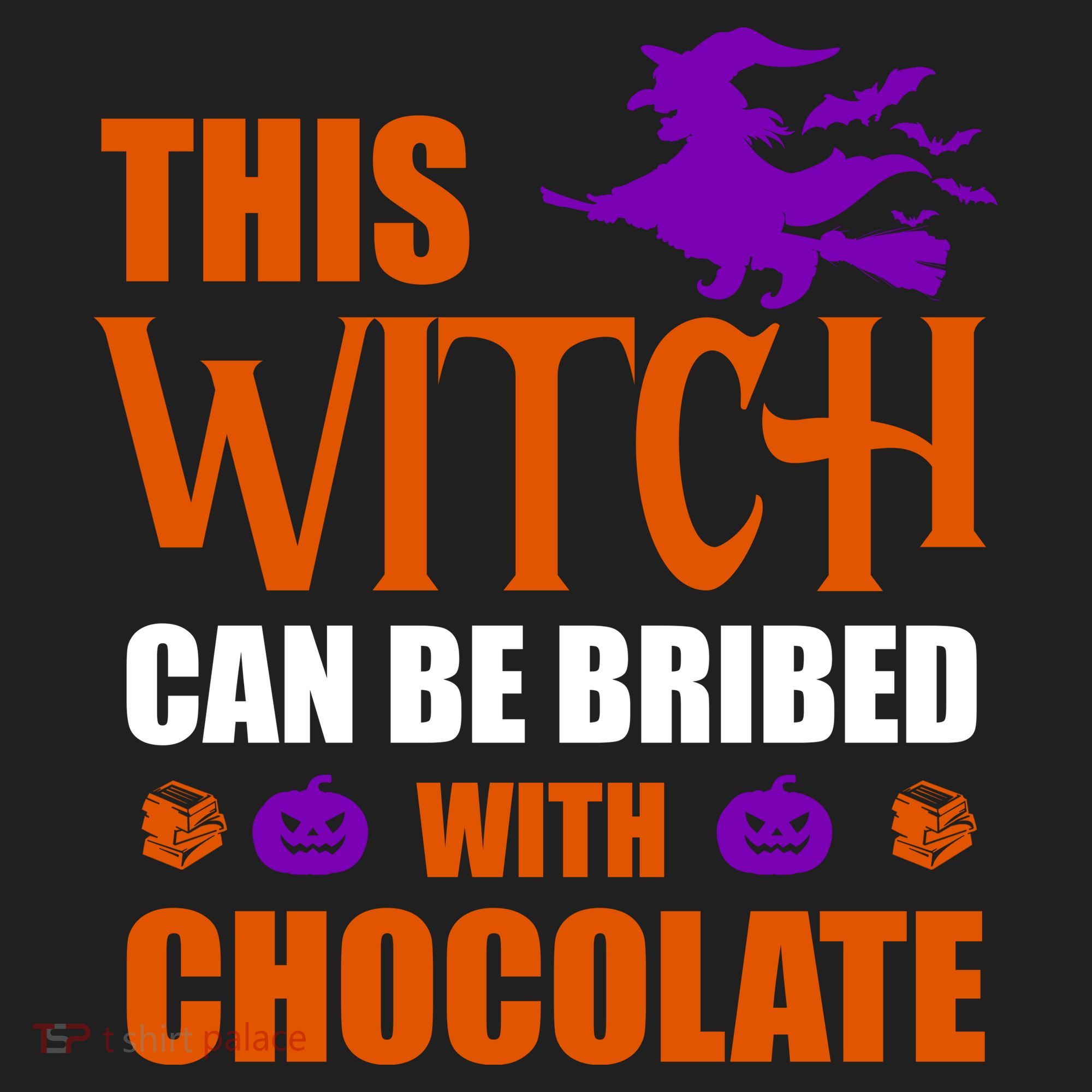 This Witch Can Be Bribed With Chocolate Hat