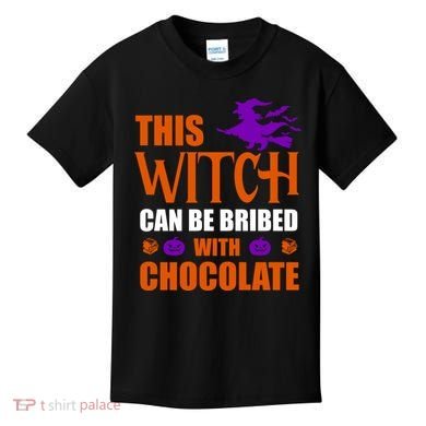 This Witch Can Be Bribed With Chocolate Kids T-Shirt