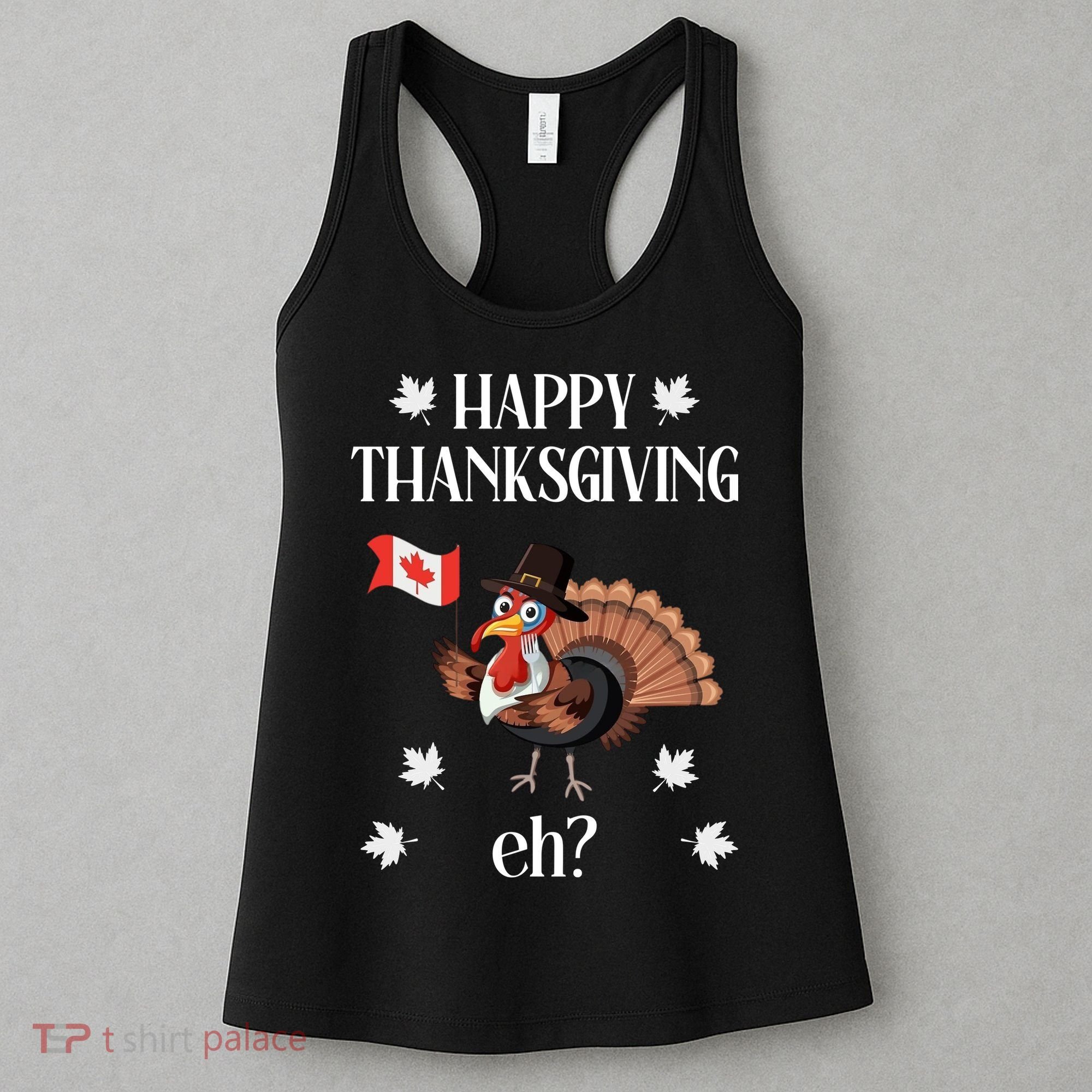 Turkey With Canada Flag Happy Thanksgiving Day Canadian Women's Tank Top