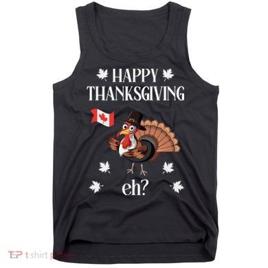 Turkey With Canada Flag Happy Thanksgiving Day Canadian Tank Top