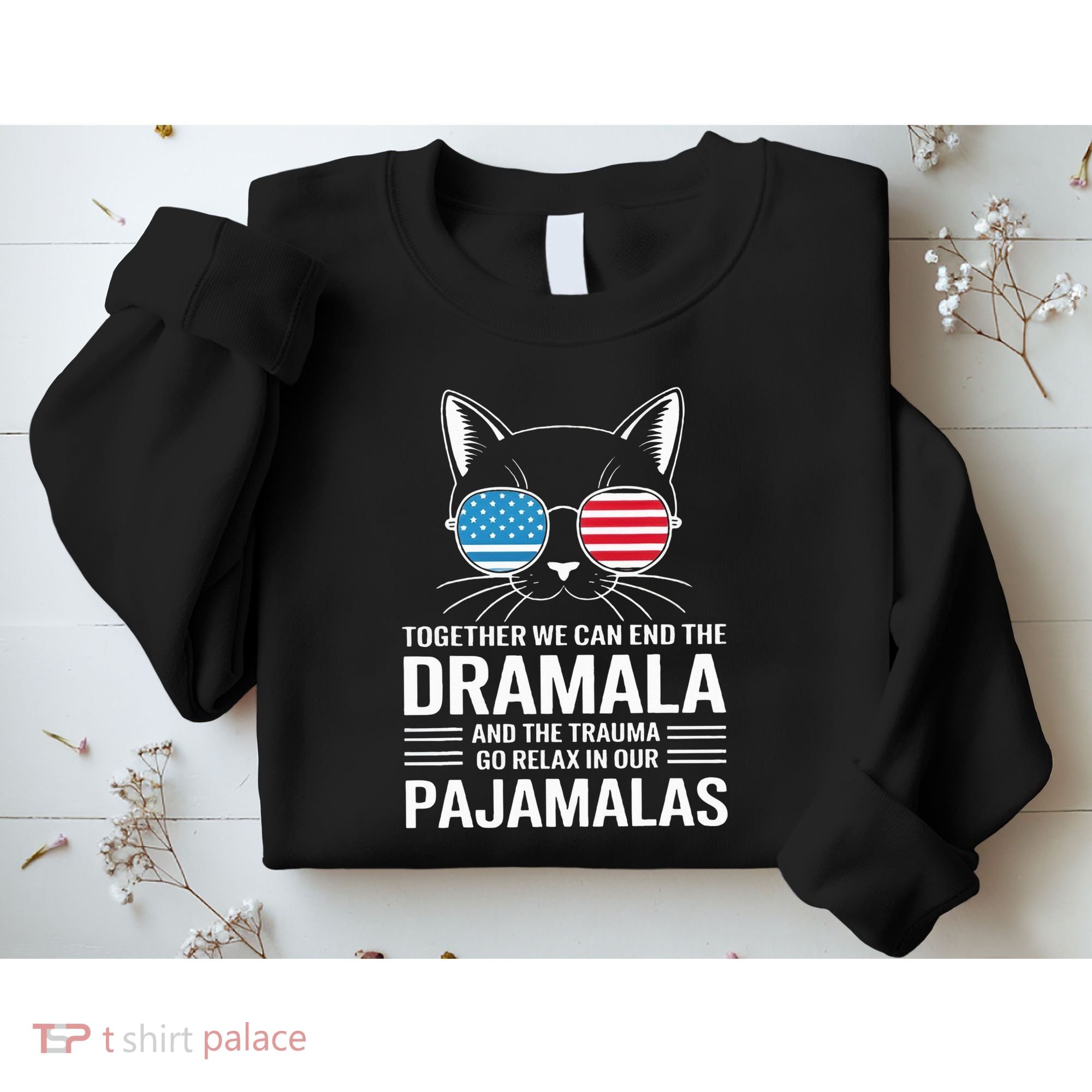 Together We Can End The Dramala And The Trauma And Go Relax Sweatshirt