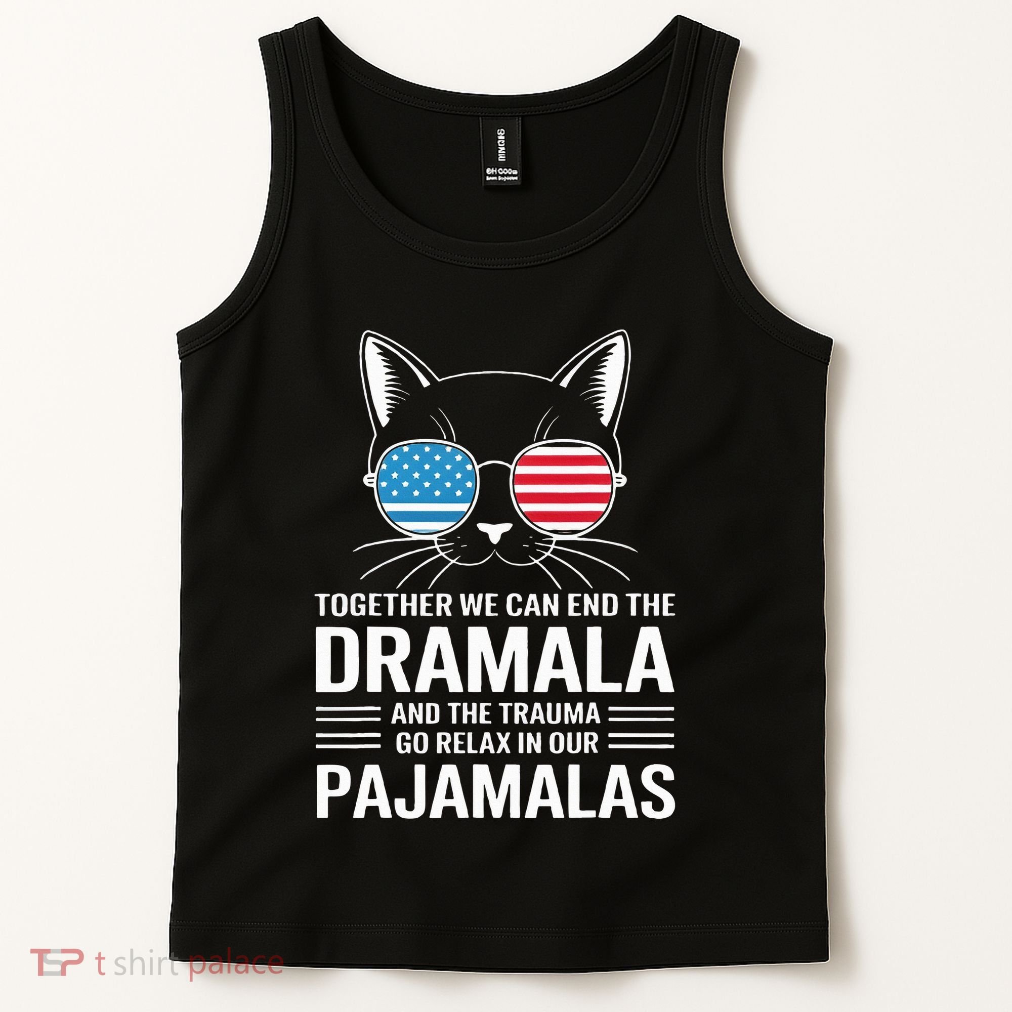 Together We Can End The Dramala And The Trauma And Go Relax Tank Top