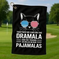 Together We Can End The Dramala And The Trauma And Go Relax Golf Towel thumb 1