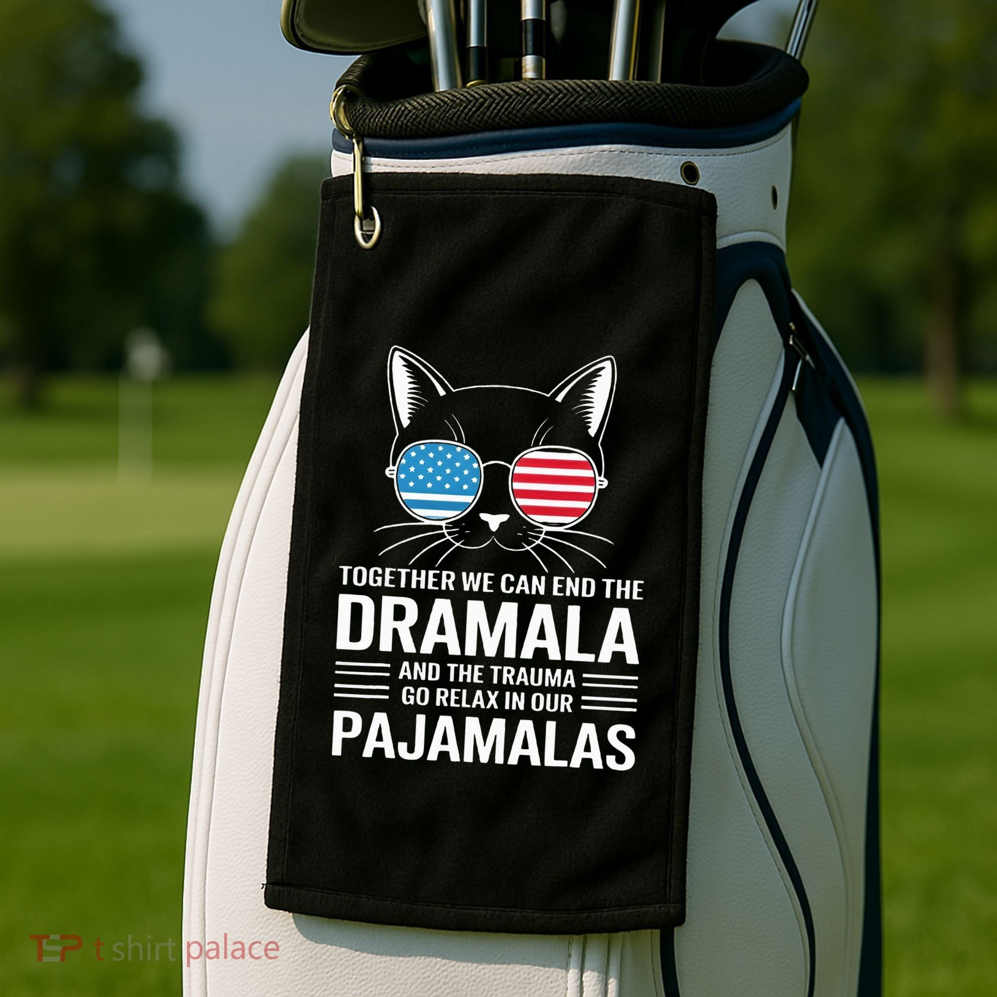 Together We Can End The Dramala And The Trauma And Go Relax Golf Towel