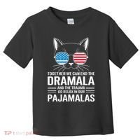 Together We Can End The Dramala And The Trauma And Go Relax Toddler T-Shirt thumb 0