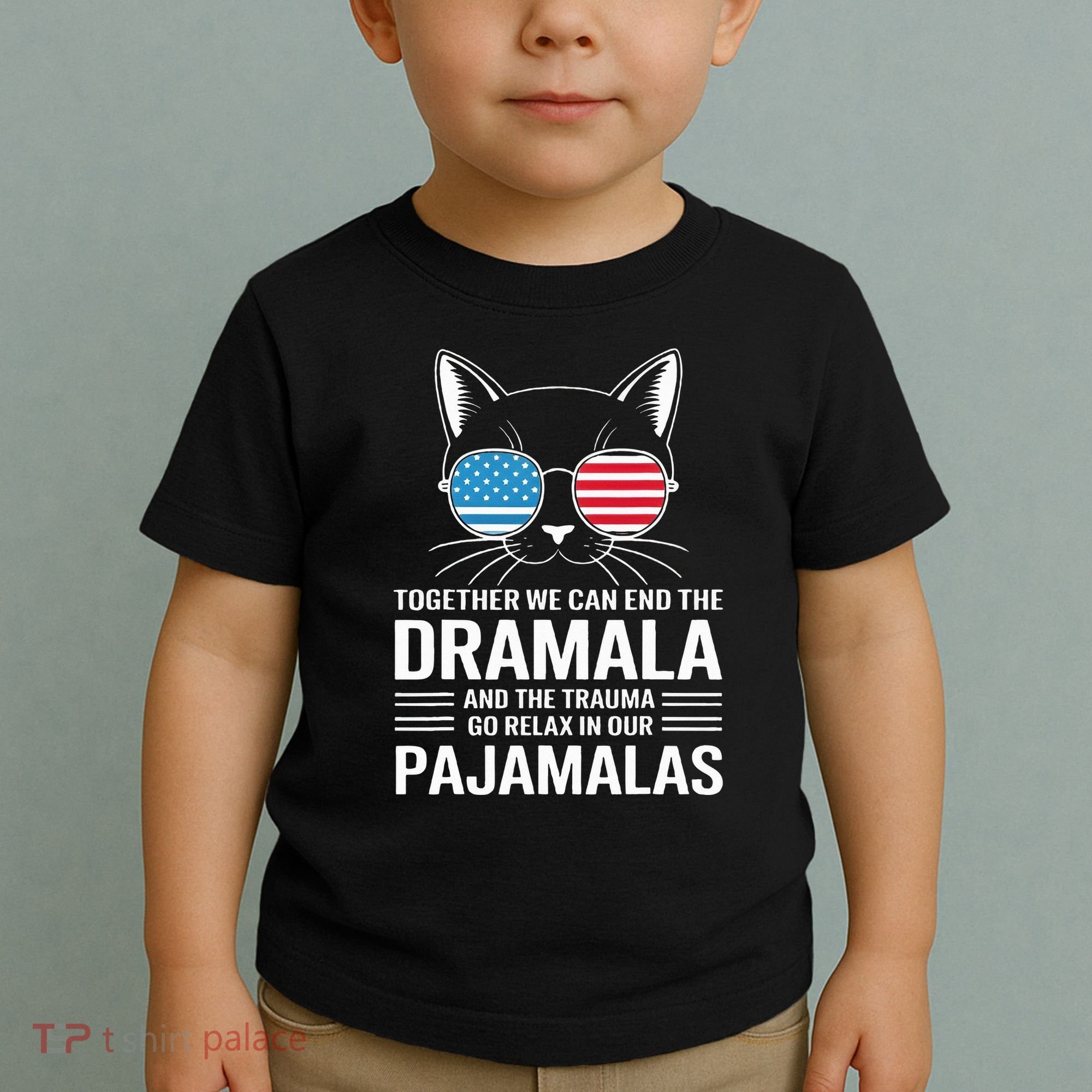 Together We Can End The Dramala And The Trauma And Go Relax Toddler T-Shirt