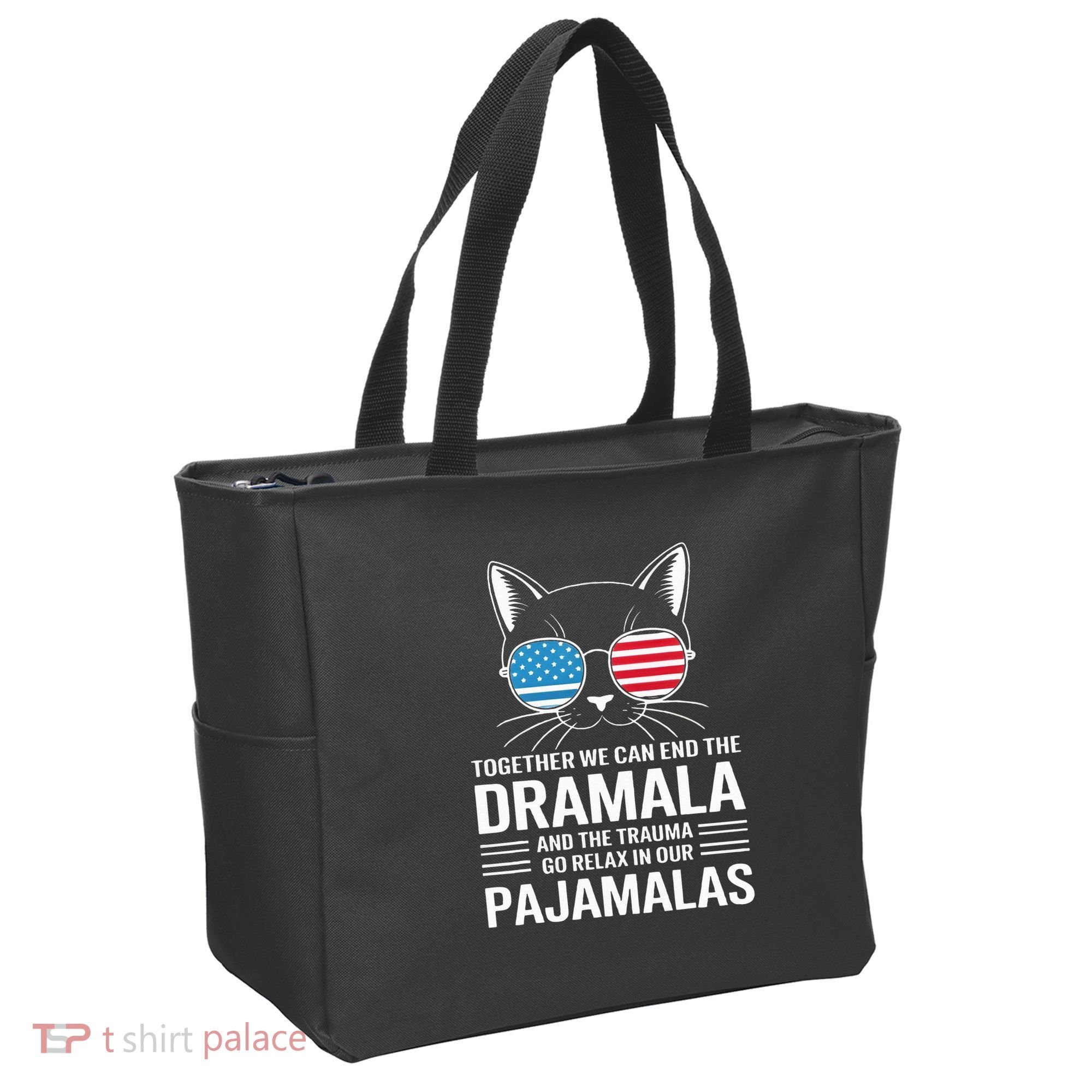Together We Can End The Dramala And The Trauma And Go Relax Tote Bag