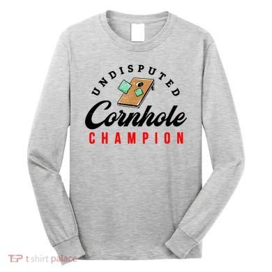 Tournament Win Cornhole Champion Corn Hole Champ Long Sleeve Shirt