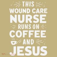 This Wound Care Nurse Runs On Coffee And Jesus Mousepad thumb 1
