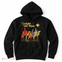 Tonight We Christmas Ride With Camel Ride Christian Hoodie thumb 0