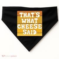 ThatS What Cheese Said Retro Wisconsin Cheese Pun Great Gift USA-Made Doggie Bandana thumb 0
