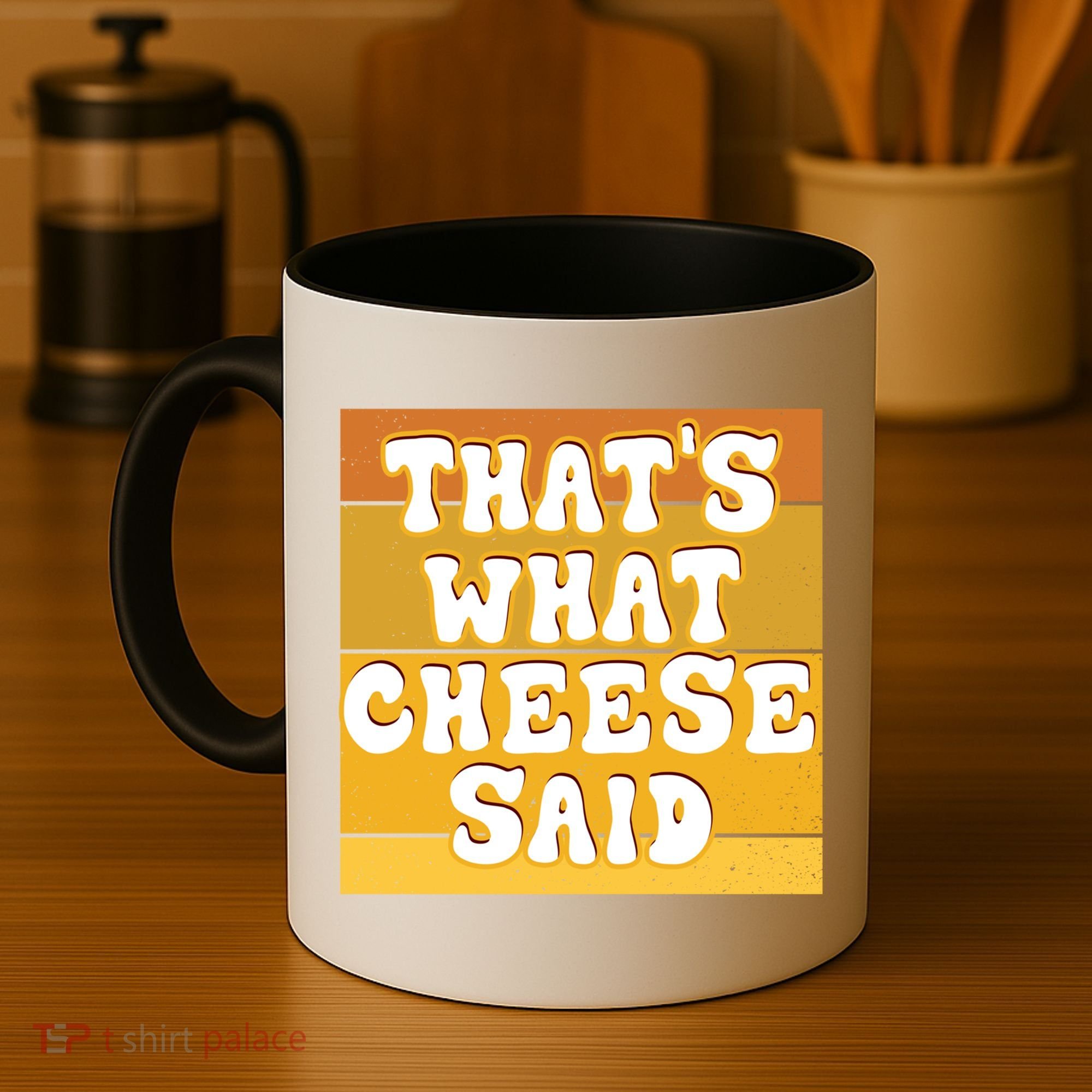 ThatS What Cheese Said Retro Wisconsin Cheese Pun Great Gift Coffee Mug