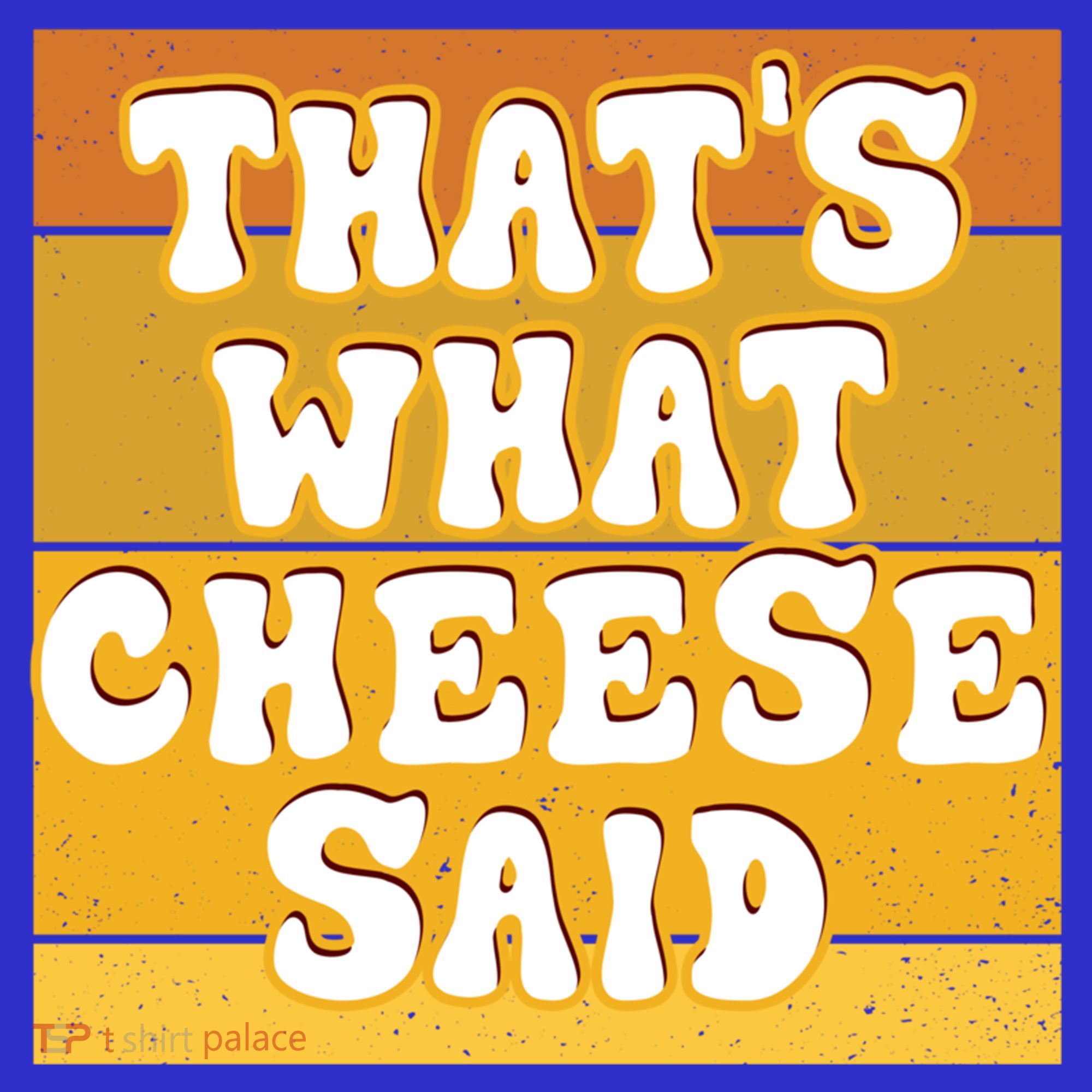 ThatS What Cheese Said Retro Wisconsin Cheese Pun Great Gift Coaster