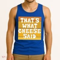 ThatS What Cheese Said Retro Wisconsin Cheese Pun Great Gift Tank Top thumb 3