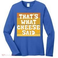 ThatS What Cheese Said Retro Wisconsin Cheese Pun Great Gift Women's Long Sleeve Shirt thumb 0