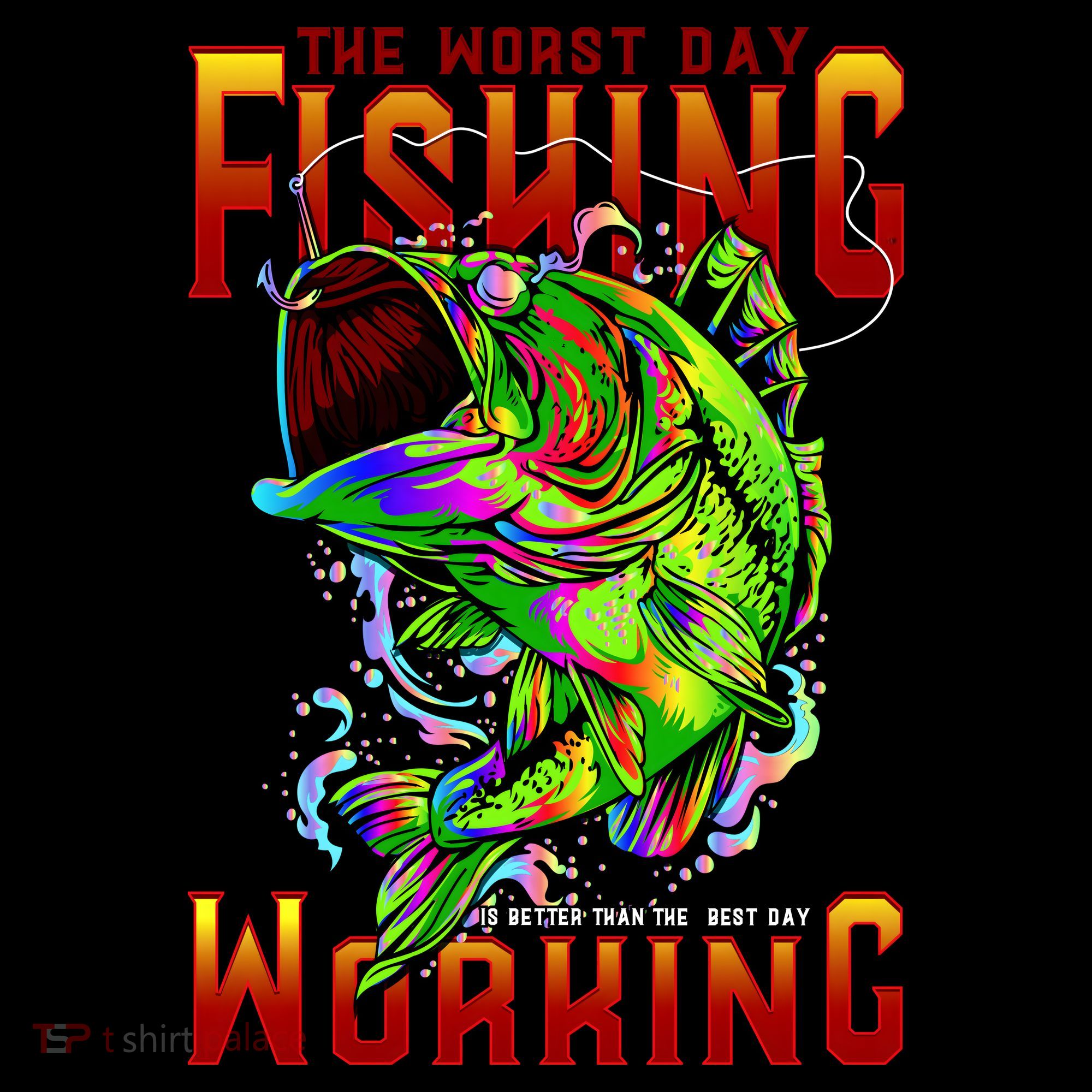 The Worst Day Fishing Is Better Than The Best Day Working Coffee Mug