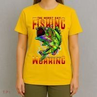 The Worst Day Fishing Is Better Than The Best Day Working T-Shirt thumb 4