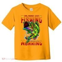 The Worst Day Fishing Is Better Than The Best Day Working Toddler T-Shirt thumb 0