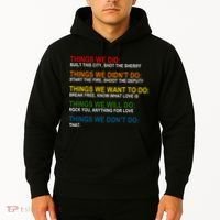 Things We Did Didn't Want Will Won't Do Hoodie thumb 2
