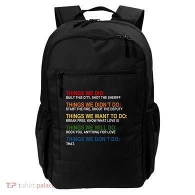 Things We Did Didn't Want Will Won't Do Backpack