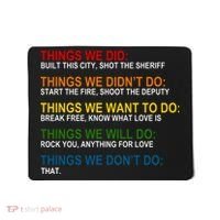 Things We Did Didn't Want Will Won't Do Mousepad thumb 0