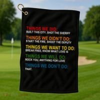 Things We Did Didn't Want Will Won't Do Golf Towel thumb 1
