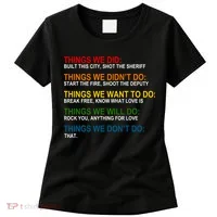 Things We Did Didn't Want Will Won't Do Women's T-Shirt thumb 0