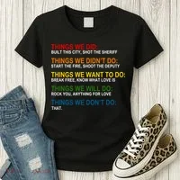 Things We Did Didn't Want Will Won't Do Women's T-Shirt thumb 3