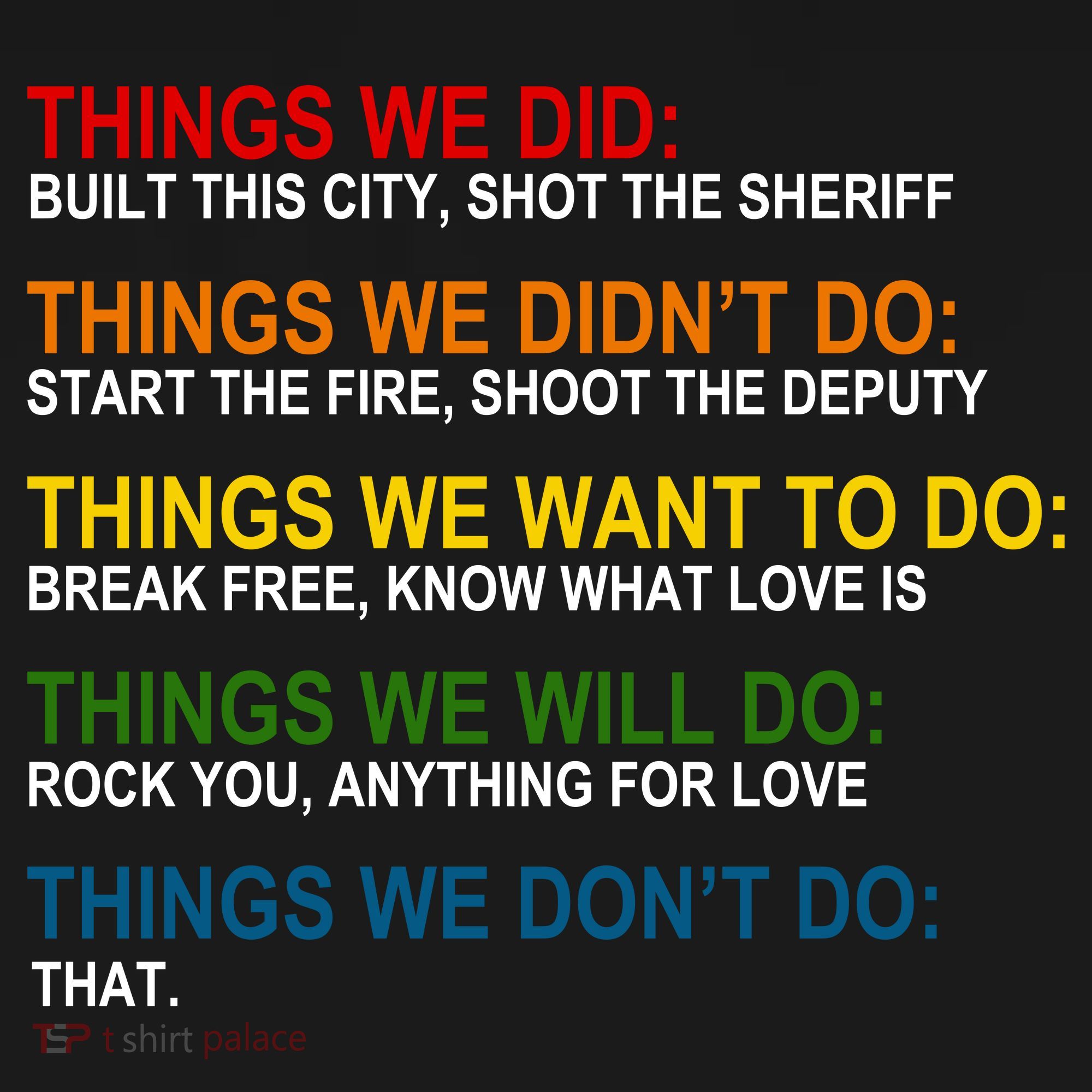 Things We Did Didn't Want Will Won't Do Tote Bag