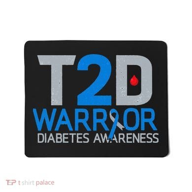 T2D Warrior Diabetes Awareness Type 2 Diabetic Fighter Mousepad