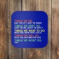 Things We Did Built This City Shot The Sherife Things We Coaster thumb 0