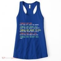Things We Did Built This City Shot The Sherife Things We Women's Tank Top thumb 0