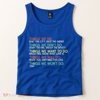 Things We Did Built This City Shot The Sherife Things We Tank Top thumb 2
