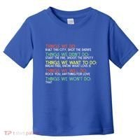 Things We Did Built This City Shot The Sherife Things We Toddler T-Shirt thumb 0