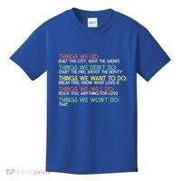 Things We Did Built This City Shot The Sherife Things We Kids T-Shirt thumb 0