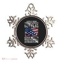 Those Who Disrespect Our Flag Have Never Been Handed A Folded One Ornament thumb 0