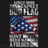 Those Who Disrespect Our Flag Have Never Been Handed A Folded One Tote Bag thumb 4