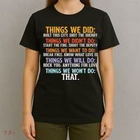 Things We Did Didn't Want Will Won't Do Sarcastic Funny Gift T-Shirt thumb 4